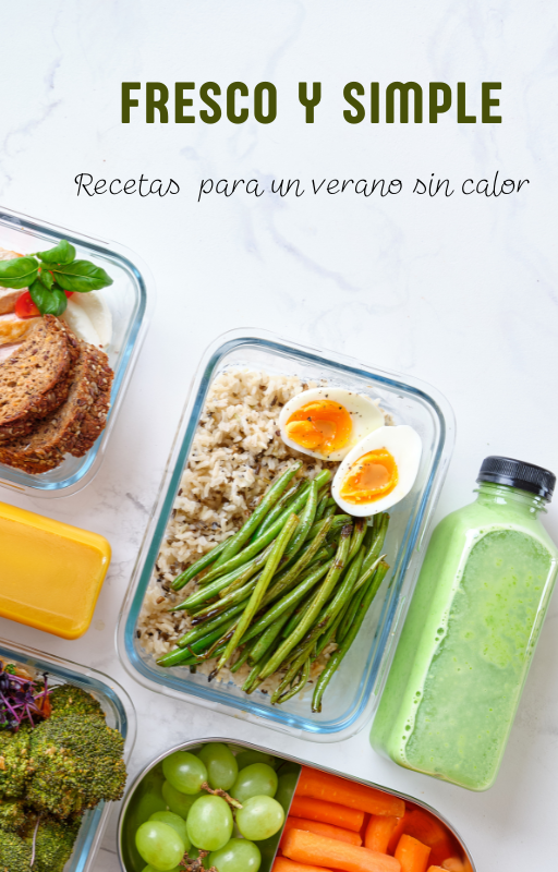 Fresco y Simple: Recetas para un verano sin calor.